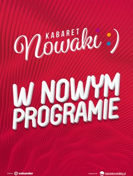 Jelenia Góra Wydarzenie Kabaret Kabaret Nowaki - W nowym programie