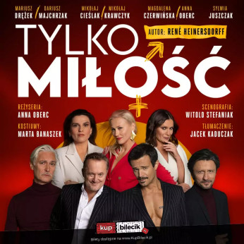 Jelenia Góra Wydarzenie Spektakl Tylko miłość