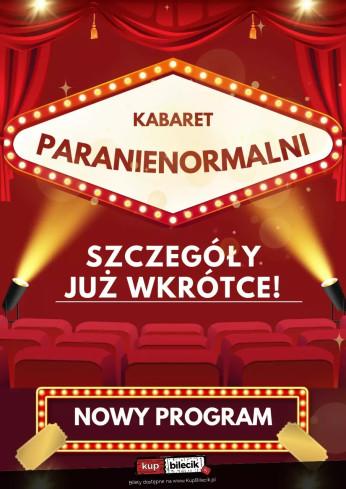 Jelenia Góra Wydarzenie Kabaret Kabaret Paranienormalni - w nowym programie 2025