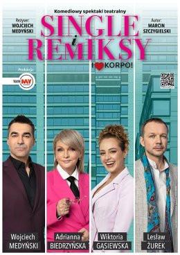 Jelenia Góra Wydarzenie Spektakl Single i Remiksy. I love korpo!