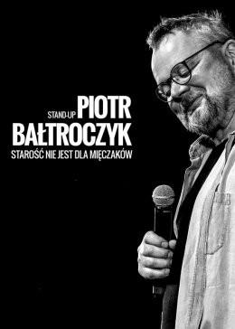 Jelenia Góra Wydarzenie Kabaret Piotr Bałtroczyk Stand-up: Starość nie jest dla mięczaków